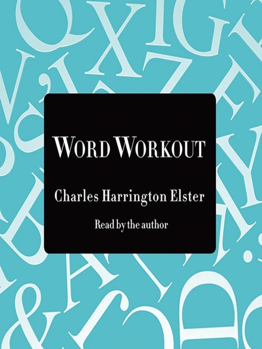 Title details for Word Workout by Charles Harrington Elster - Wait list
